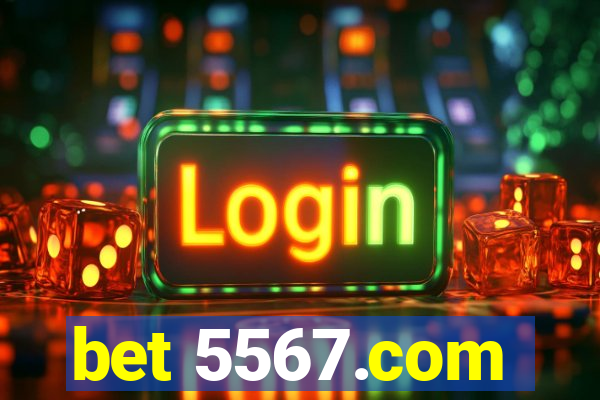 bet 5567.com